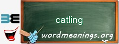 WordMeaning blackboard for catling